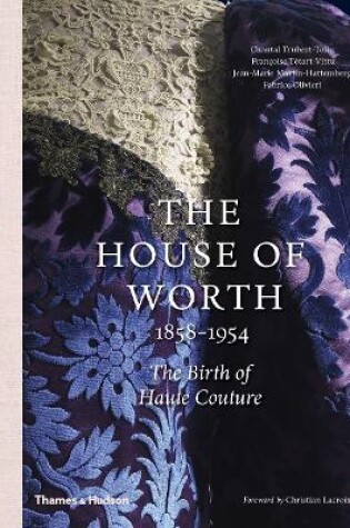 Cover of The House of Worth, 1858-1954