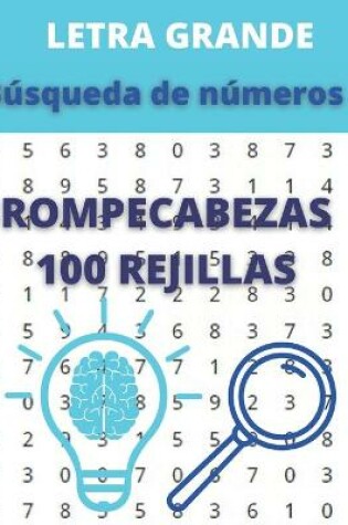 Cover of Letra grande Busqueda de numeros Rompecabezas 100 rejillas