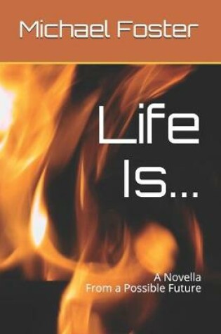 Cover of Life Is...