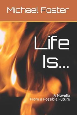 Book cover for Life Is...