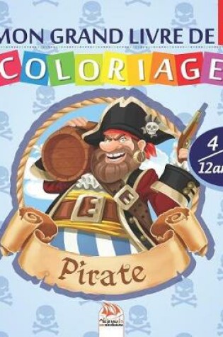 Cover of Mon grand livre de coloriage - Pirate - 2 en1