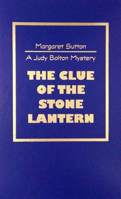 Book cover for The Clue of the Stone Lantern