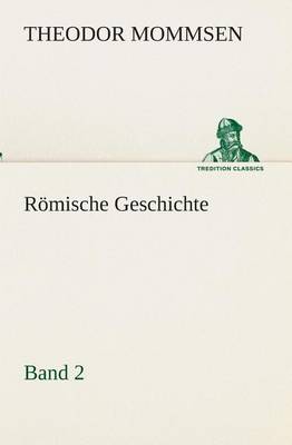 Book cover for Roemische Geschichte - Band 2