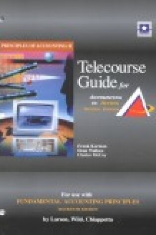 Cover of Student Telecourse Guide Volume 2, Chapters 14-26 for Use with Fundamental Accounting Principles