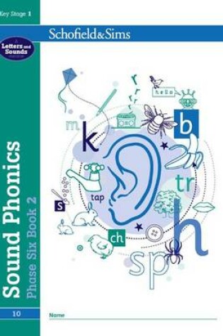 Cover of Sound Phonics Phase Six Book 2: KS1, Ages 5-7