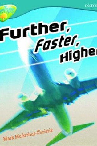 Cover of Level 9: TreeTops Non-Fiction: Further, Faster, Higher