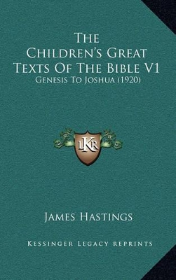 Book cover for The Children's Great Texts of the Bible V1