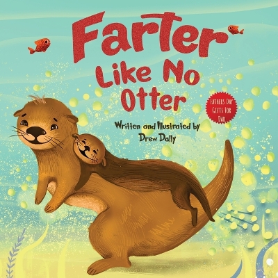 Book cover for Farter Like No Otter