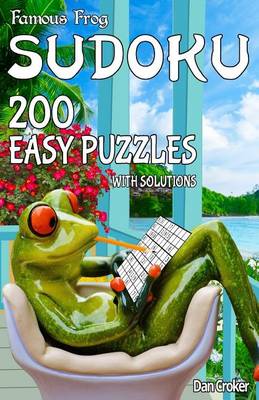 Cover of Famous Frog Sudoku 200 Easy Puzzles With Solutions