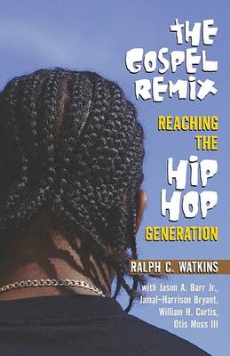 Book cover for The Gospel Remix