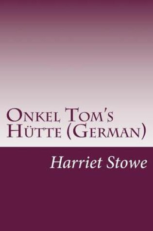 Cover of Onkel Tom's Hütte (German)