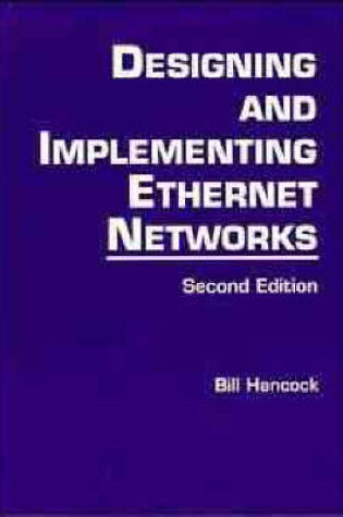 Cover of Designing and Implementing Ethernet Networks