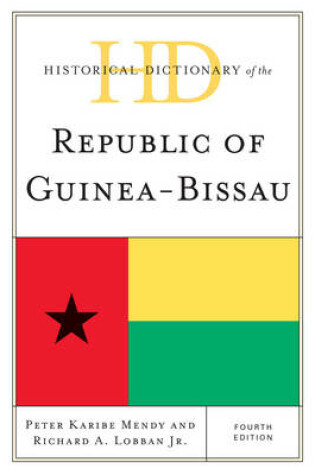 Cover of Historical Dictionary of the Republic of Guinea-Bissau