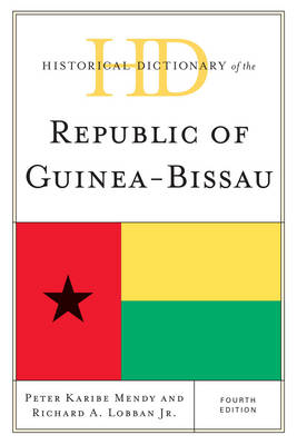 Book cover for Historical Dictionary of the Republic of Guinea-Bissau