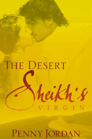 Cover of The Desert Sheikh's Virgin