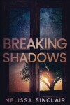 Book cover for Breaking Shadows