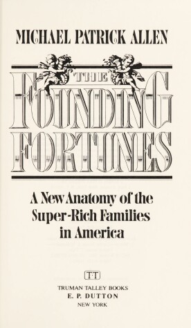 Book cover for Allen Michael P. : Founding Forutnes (Hbk)