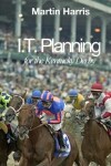 Book cover for IT Planning for the Kentucky Derby