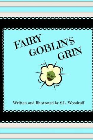 Cover of Fairy Goblin's Grin Version A