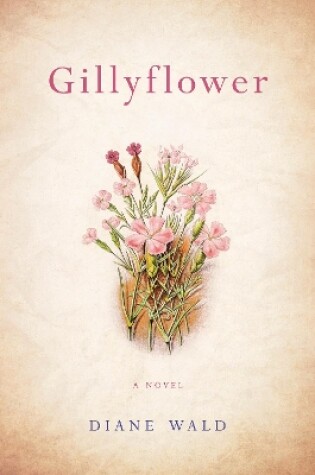 Cover of Gillyflower