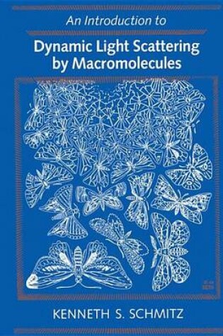 Cover of Introduction to Dynamic Light Scattering by Macromolecules