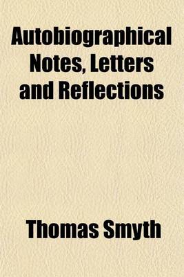 Book cover for Autobiographical Notes, Letters and Reflections