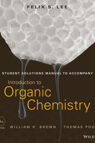 Cover of Student Solutions Manual to accompany Introduction to Organic Chemistry