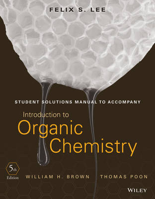 Book cover for Student Solutions Manual to accompany Introduction to Organic Chemistry