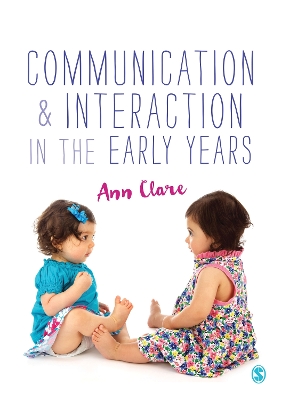 Book cover for Communication and Interaction in the Early Years