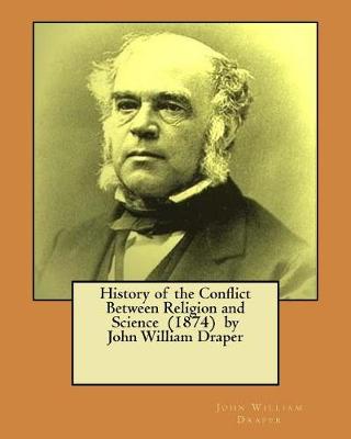 Book cover for History of the Conflict Between Religion and Science (1874) by John William Draper