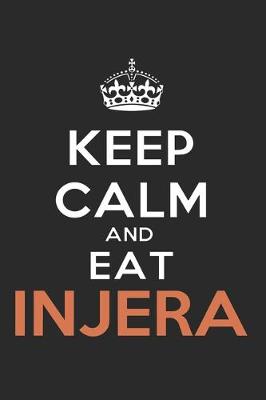 Book cover for Keep Calm and Eat Injera Habesha Geschenk Idee