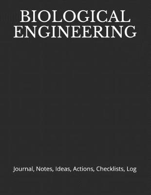 Book cover for Biological Engineering