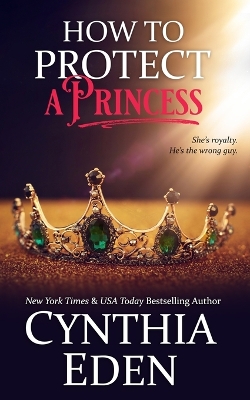 Book cover for How To Protect A Princess