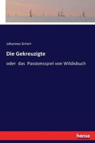 Cover of Die Gekreuzigte