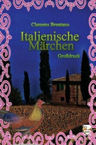 Cover of Italienische M rchen (Gro druck)