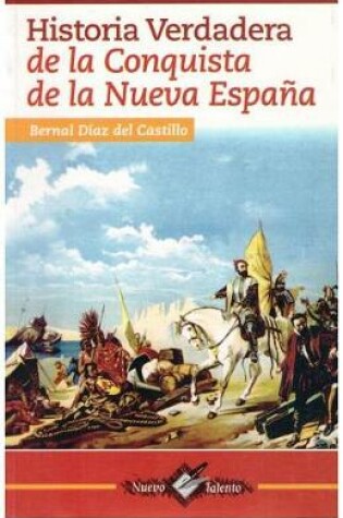 Cover of Historia Verdaera de la Conquista de la Nueva Espana