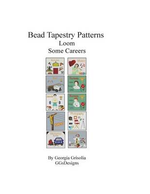 Book cover for Bead Tapestry Patterns Loom Some Careers