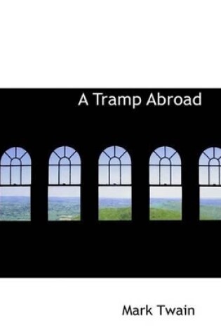 Cover of A Tramp Abroad