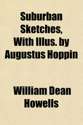 Cover of Suburban Sketches, with Illus. by Augustus Hoppin