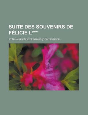 Book cover for Suite Des Souvenirs de Felicie L***