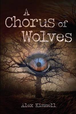 Cover of A Chorus of Wolves