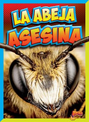 Book cover for La Abeja Asesina