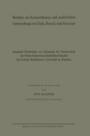 Cover of Beitrage Zur Kennzeichnung Und Analytischen Untersuchung Von Trink-, Brauch- Und Abwasser