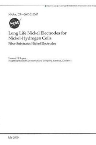 Cover of Long Life Nickel Electrodes for Nickel-Hydrogen Cells