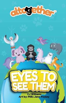 Cover of Eyes to See Them