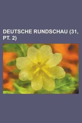 Cover of Deutsche Rundschau (31, PT. 2)