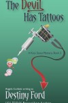 Book cover for The Devil Has Tattoos