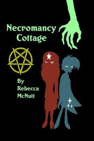 Cover of Necromancy Cottage