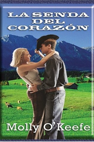 Cover of La Senda del Corazon