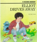 Book cover for Elliot Drives Away